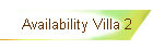 Availability Villa 2